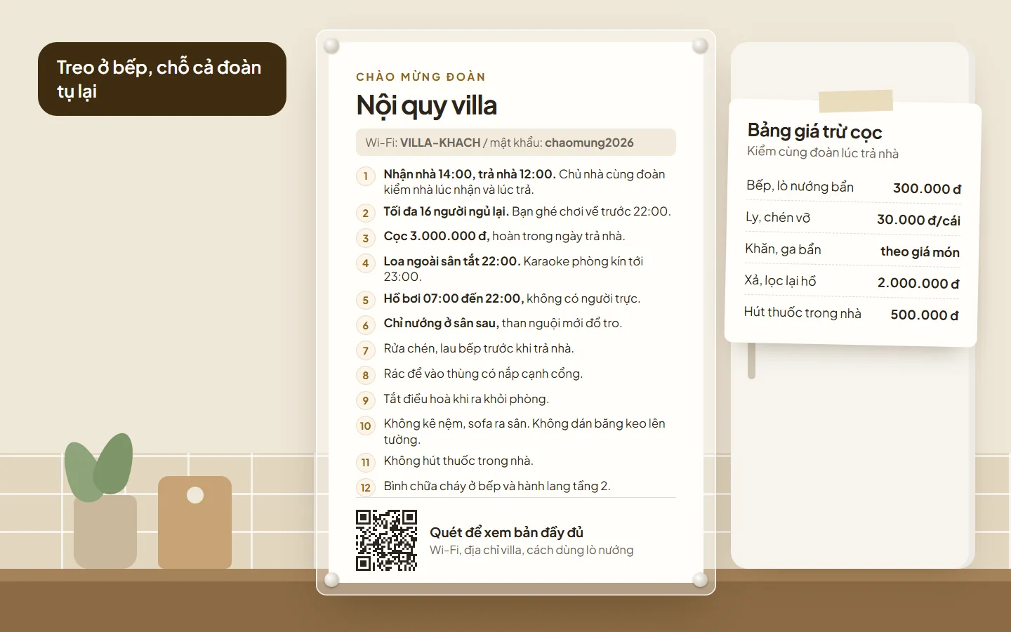 Bảng nội quy villa khổ A4 lồng khung mica treo trên tường bếp, cuối bảng có mã QR dẫn tới bản đầy đủ